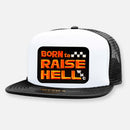 BORN TO RAISE HELL FLAT BILL PATCH HAT