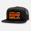 BORN TO RAISE HELL FLAT BILL PATCH HAT