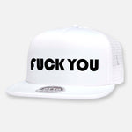 F YOU FLAT BILL HAT