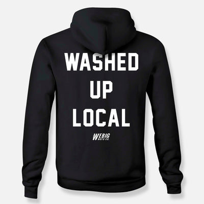 WASHED UP LOCAL HOODIE